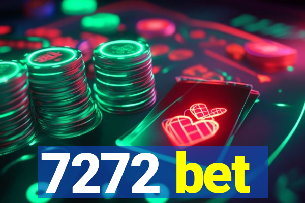 7272 bet